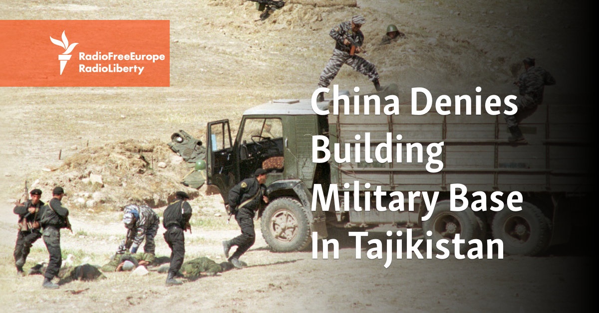 Why China denies building a military base in Tajikistan